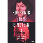 Kopernik'ten Einstein'a Uzay, Zaman ve Hareket - Hans Reichenbach