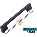 Köprü Alüminyum 160-192MM Siyah Mobilya Çekmece Mutfak Dolap Dolabı Kulpu Kulbu Kulpları 10 Adet