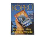 Köprü Aylık Genel Kültür Dergisi Sayı: 24 / Aralık 1991 (Güneydoğunun Reçetesi Demokrasi Ve Eğitim) (İkinci El)