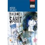 Köprü Kitaplar 9 - Yalancı Şahit - Müge İplikçi