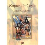 KOPUZ İLE ÇEŞTE - HÜSREV HATEMI