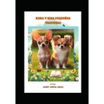 KORA Y KIRA PEQUEÑAS TRAVIESAS