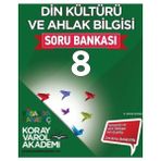 Koray Varol Akademi 8.Sınıf Din Kültürü ve Ahlak Bilgisi So