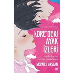 Koredeki Ayak İzleri - Mehmet Arslan