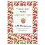 Koridor Yayıncılık 9786257781480 Yeşilin Kızı Anne 7 - Gökkuşağı Vadisi (Bez Ciltli)