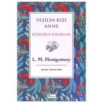Koridor Yayıncılık EGSTKURUN9786257781169 Yeşilin Kızı Anne Rüzgarlı Kavaklar Bez Cilt