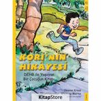 Kori'nin Hikayesi: DEHB ile Yaşayan Bir Çocuğun Kitabı
