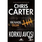 Korku Avcısı - Tek Kaçış Ölüm - Chris Carter