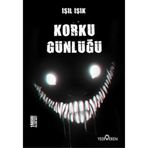 Korku Günlüğü - Işıl Işık