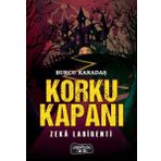Korku Kapanı-Zeka Labirenti - Burcu Karadaş