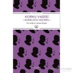 Korku Vadisi - Sherlock Holmes - s artur conan doyle