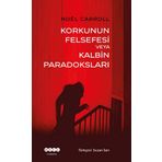 Korkunun Felsefesi Veya Kalbin Paradoksları - Noel Carroll