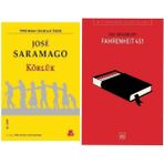 Körlük - Jose Saramago - Fahrenheit 451 - Ray Bradbury