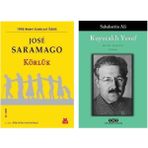 Körlük - Jose Saramago - Kuyucaklı Yusuf - Sabahatiin Ali