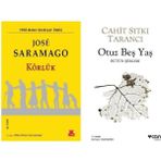 Körlük - Jose Saramago - Otuz Beş Yaş - Cahit Sıtkı Tarancı