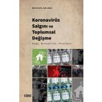 Koronavirüs Salgını ve Toplumsal Değişme Doğa Minopticon Thanatos Çizgi Kitabevi Yayınları