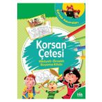 Korsan Çetesi-Hikayeli Örnekli Boyama Kitabı-Kolektif