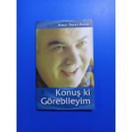 Kortej Konuş Ki Görebileyim - Ahmet Turan Alkan - Ufuk Kitap