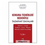 Koruma Tedbirleri Nedeniyle Tazminat Davaları ve Anayasa Mahkemesine Bireysel Başvuru - Veysel Candan Canoğlu
