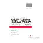 Koruma Tedbirleri Nedeniyle Tazminat Hakimlerin Hukuki Sorumluluğu - av erhan gunay