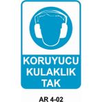 Koruyucu Kulaklık Tak Iş Güvenliği Uyarı Levhası - 25x35