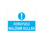 Koruyucu Malzeme Kullan Uyarı Tabelası - 20x30 Alüminyum Kompozit Panel - Dİ10