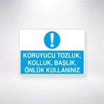 Koruyucu Tozluk, Kolluk, Başlık, Önlük Kullanınız Sticker 20X28 Cm