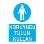 Koruyucu Tulum Kullan Uyarı Tabelası - 35x50 Alüminyum Kompozit Panel - İE7