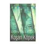 KOŞAN KÖPEK - DON DELILLO