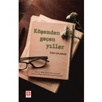 Köşemden Geçen Yıllar - Şakir Çalışkan