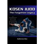 Kosen Judo: The Forgotten Legacy