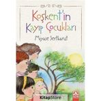 Koşkent'in Kayıp Çocukları - Miyase Sertbarut