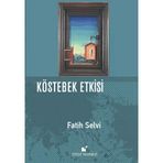 Kostebek Etkisi Fatih Selvi