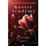 Koster Academy. Lezione uno: Vol. 1