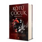 Kötü Çocuk 1 Beyaz Nokta - Büşra Küçük