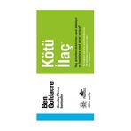 Kötü İlaç - Ben Goldacre
