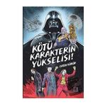 Kötü Karakterin Yükselişi - Fatih Yürür - Efil Yayınevi