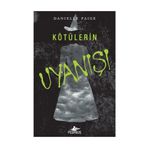 Kötülerin Uyanışı - Danielle Paige
