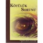Kötülük Sorunu - Metin Yasa