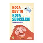 Kova Devin Koca Sebzeleri - Banu Bozdemir