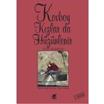 KOVBOY KIZLAR DA HÜZÜNLENİR - TOM ROBBINS