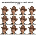 Kovboy Şerif Şapkası Kahve 12 Adet - Kostüm, Parti ve Gösteri Şapkası - 1 Ay