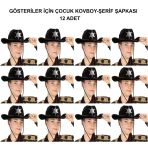 Kovboy Şerif Şapkası Siyah 12 Adet - Kostüm, Parti Ve Gösteri Şapkası Mirsm0010k-Smr-E179-12
