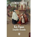 Köy Papazı Zenginler Arasında