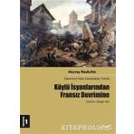 KÖYLÜ İSYANLARINDAN FRANSIZ DEVRIMINE DEVRIMCI HALK HAREKETLERI TARIHI 1 - MURRAY BOOKCHIN
