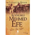 KOZALAKLI MEHMED EFE ASRIN SON EFESI - SABAHATTIN BURHAN