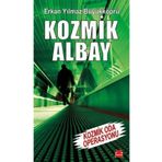 Kozmik Albay - Kozmik Oda Operasyonu