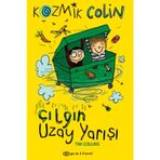 Kozmik Colin - Çılgın Uzay Yarışı - Tim Collins