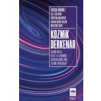 Kozmik Derkenar Hasan Ürkmez