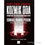 Kozmik Oda - İsmail Hakkı Pekin